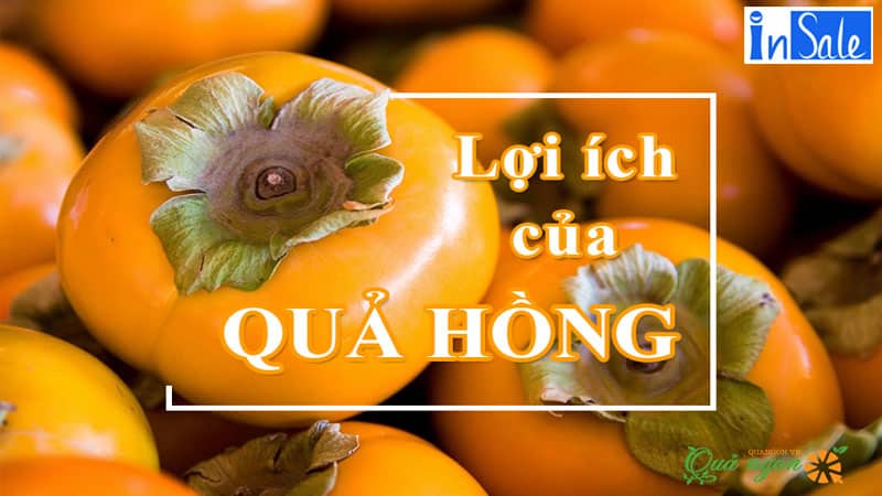 Công dụng tuyệt vời của quả hồng với sức khỏe