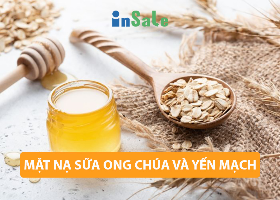 Mặt nạ sữa ong chúa và yến mạch làm đẹp da