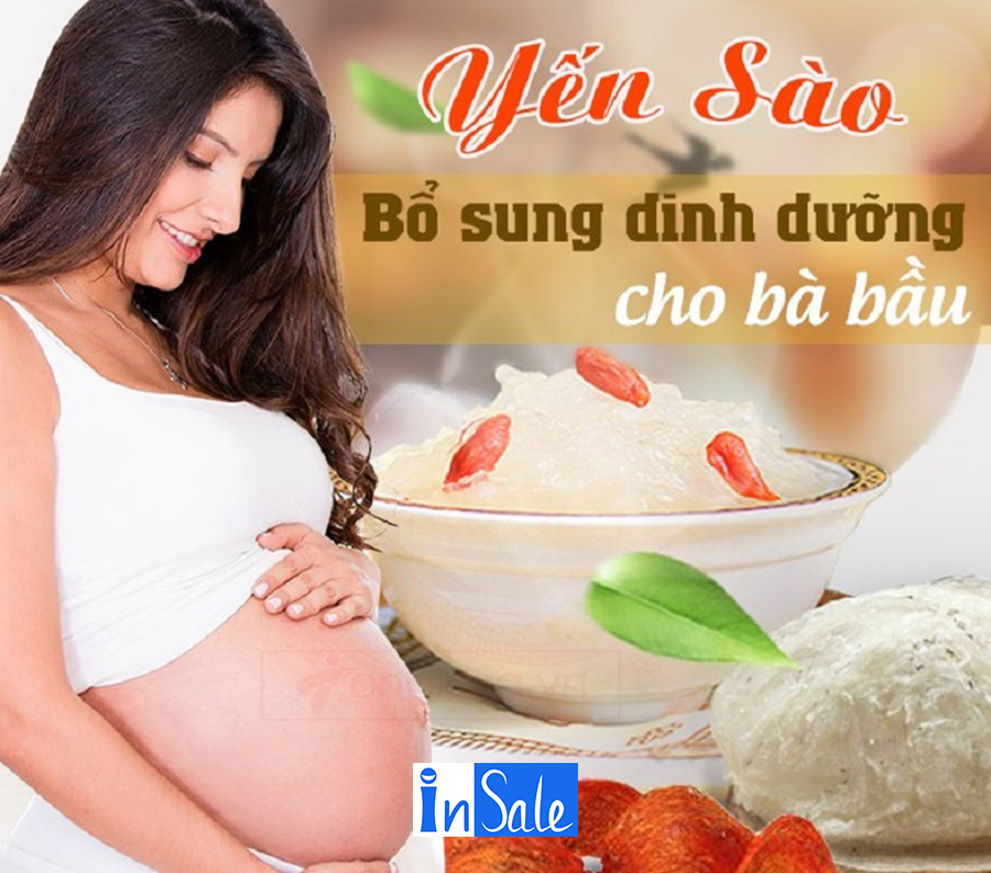 Tác dụng của yến sào đối với bà bầu và thai nhi