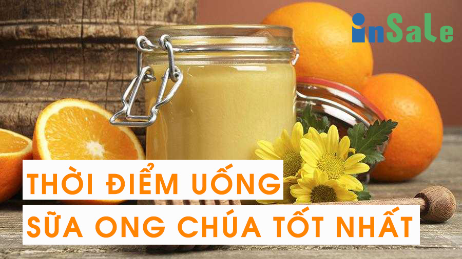 Thời điểm uống sữa ong chúa tốt nhất