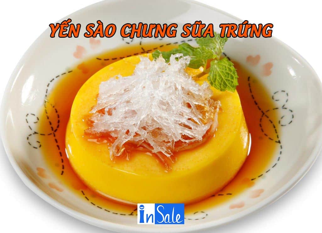 Yến sào chưng sữa trứng thơm ngon